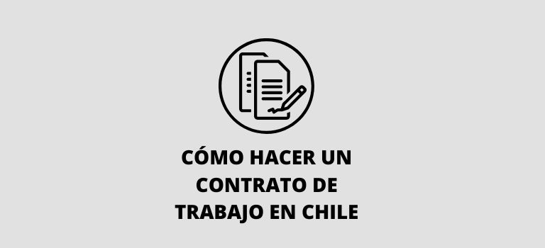 Cómo hacer un contrato de trabajo en Chile